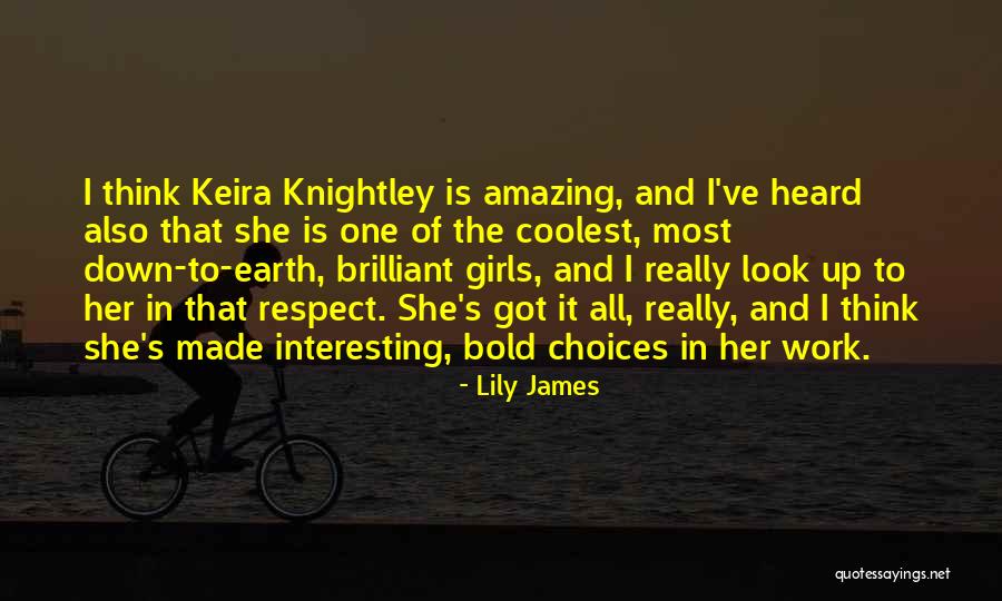 Lily James Quotes 1380883 Lily James Quotes 1380883