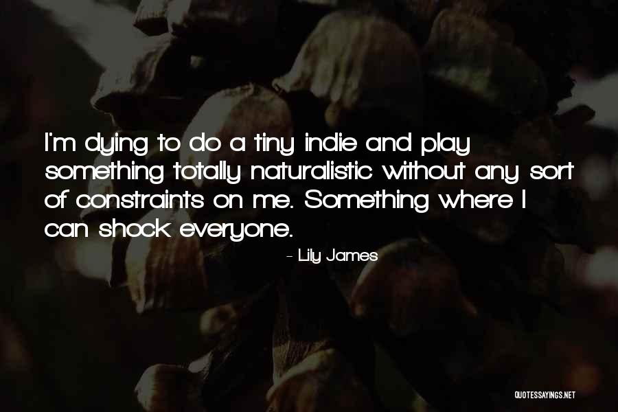 Lily James Quotes 141814 Lily James Quotes 141814