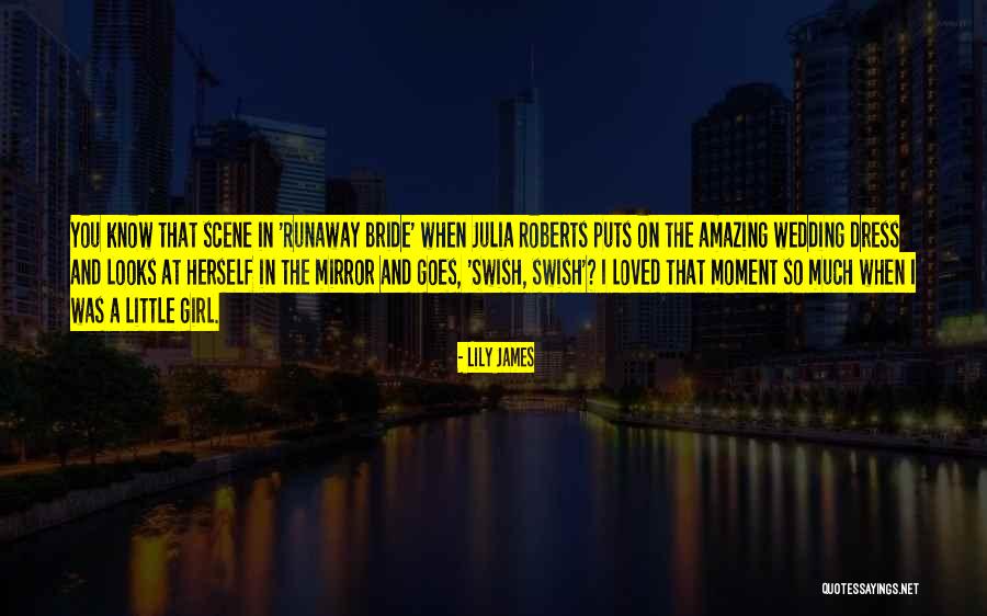 Lily James Quotes 85835 Lily James Quotes 85835