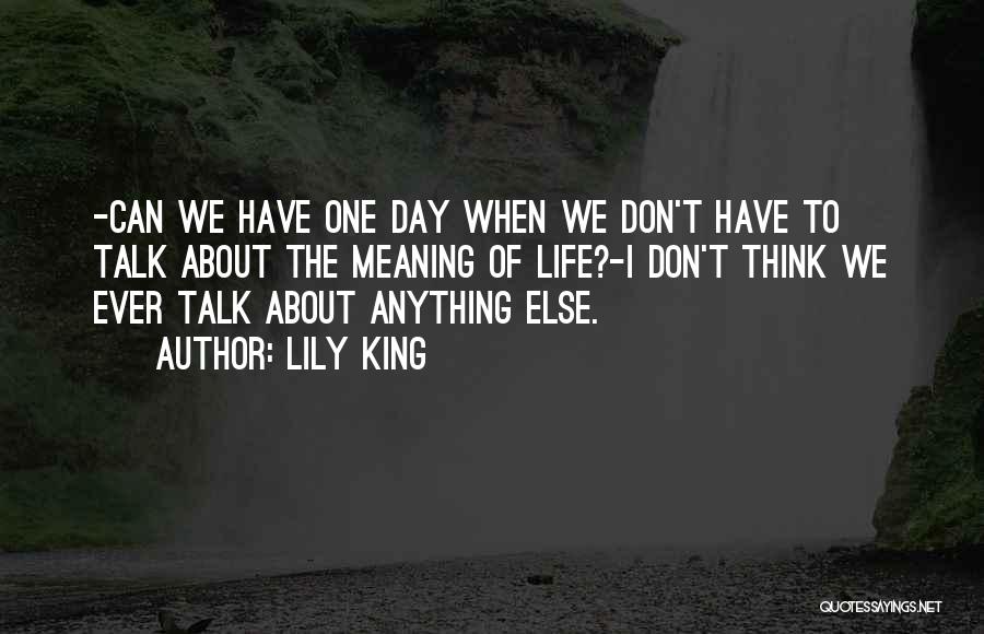 Lily King Quotes 1160327