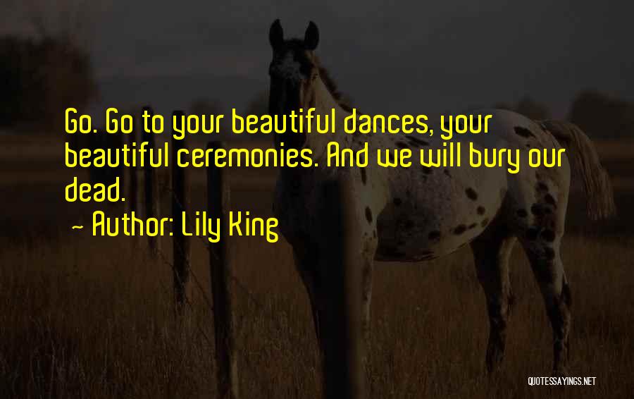 Lily King Quotes 209340