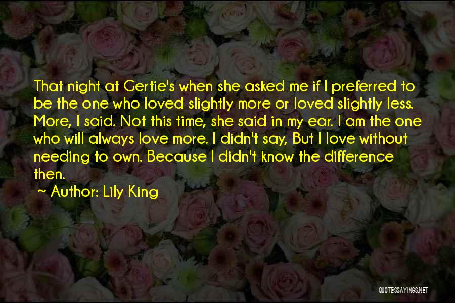 Lily King Quotes 701208