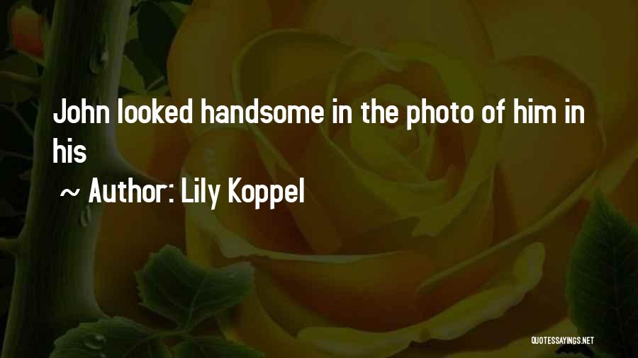 Lily Koppel Quotes 1889406