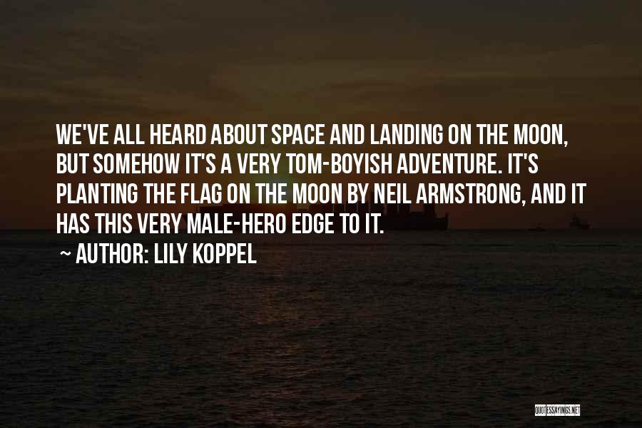 Lily Koppel Quotes 1893138