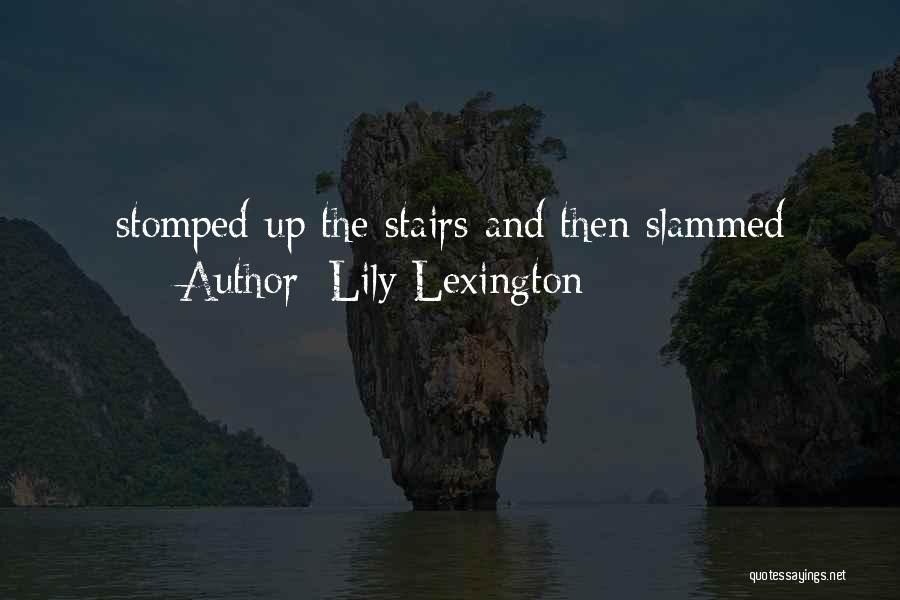 Lily Lexington Quotes 1404981