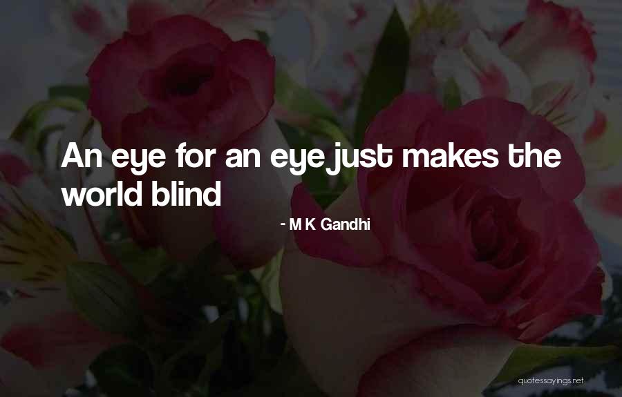 Lily Mae Rische Quotes By M K Gandhi Lily Mae Rische Quotes By M K Gandhi