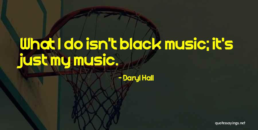 Lily Maes Cinnamon Quotes By Daryl Hall Lily Maes Cinnamon Quotes By Daryl Hall