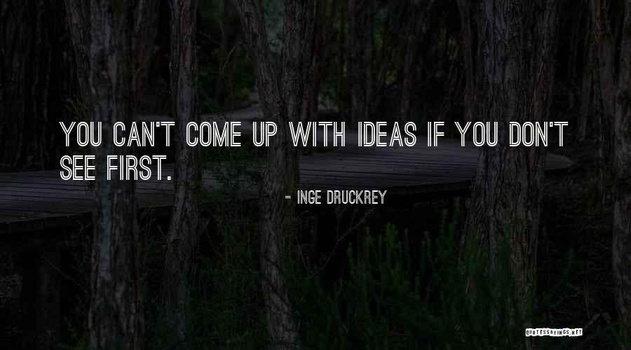 Lily Maes Restaurant Quotes By Inge Druckrey Lily Maes Restaurant Quotes By Inge Druckrey
