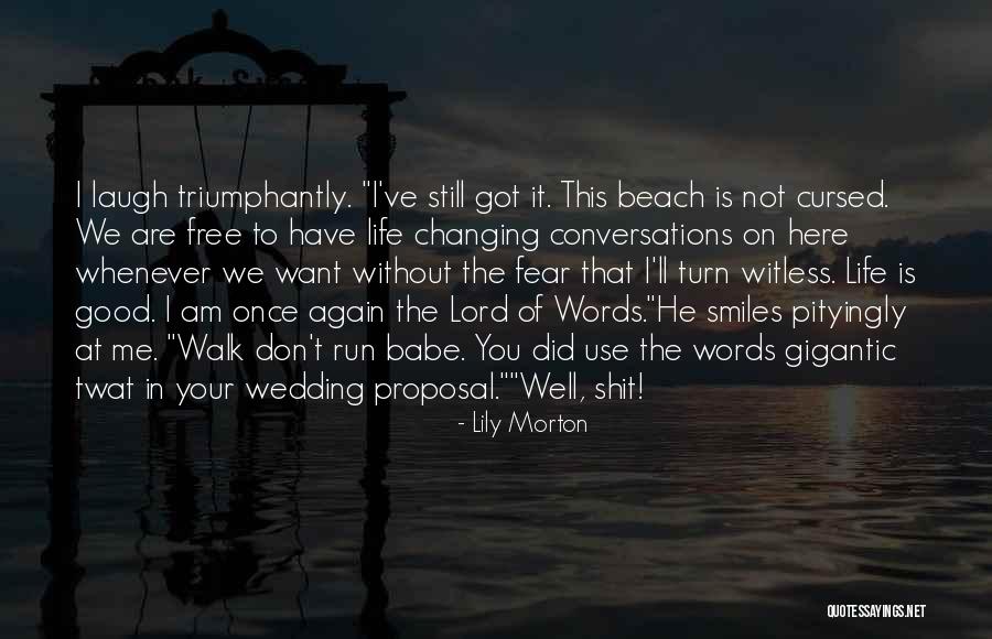 Lily Morton Quotes 1157636 Lily Morton Quotes 1157636
