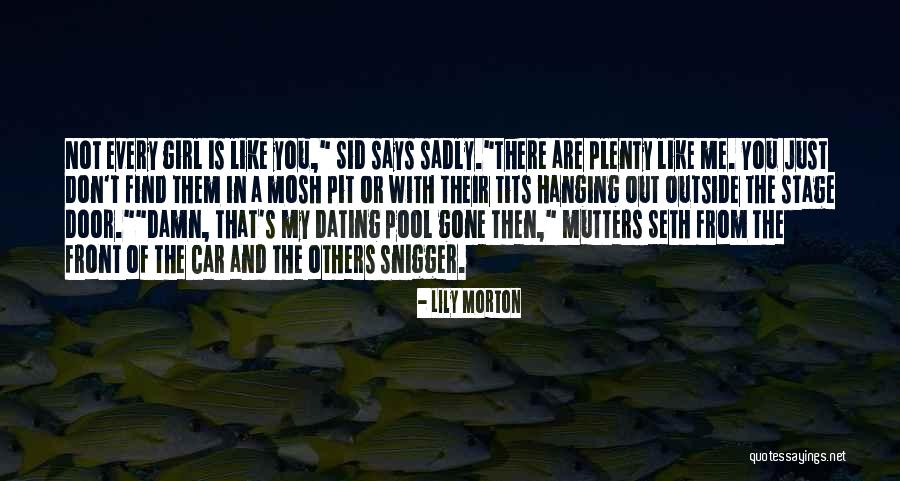 Lily Morton Quotes 1837520