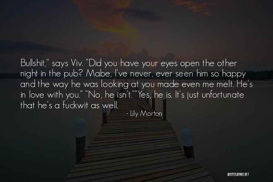 Lily Morton Quotes 411198