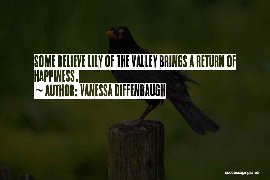 Lily Of The Valley Quotes By Vanessa Diffenbaugh