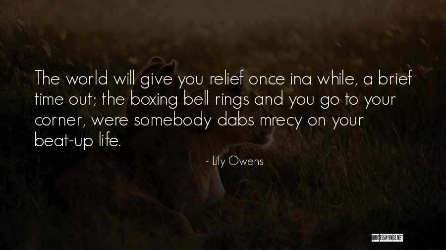 Lily Owens Quotes 2180484