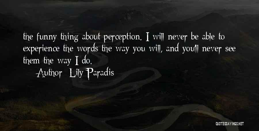 Lily Paradis Quotes 1331967