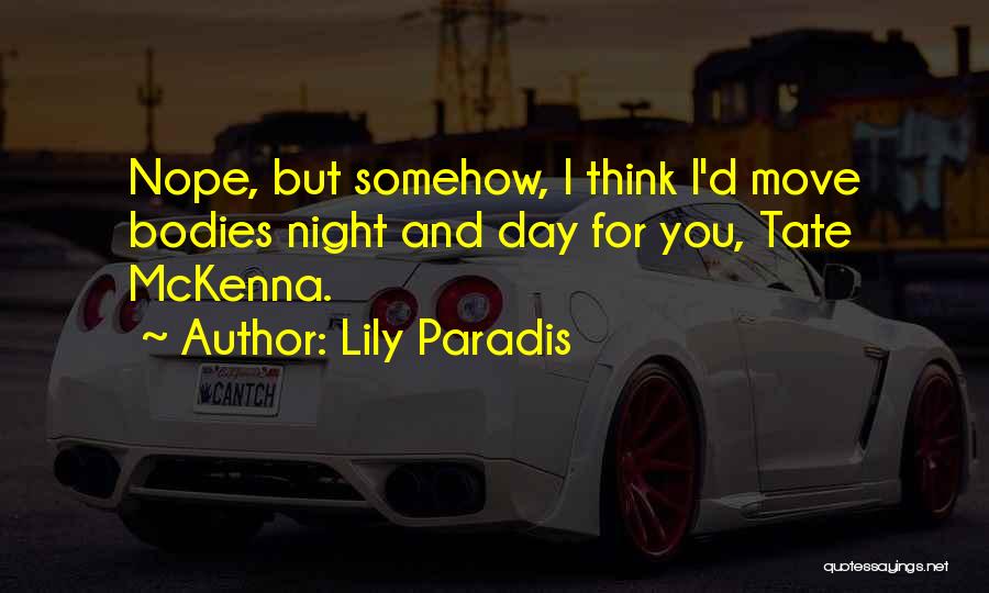 Lily Paradis Quotes 1863230