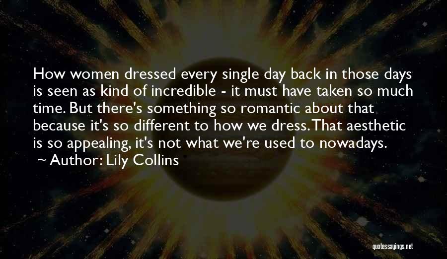 Lily Quotes By Lily Collins