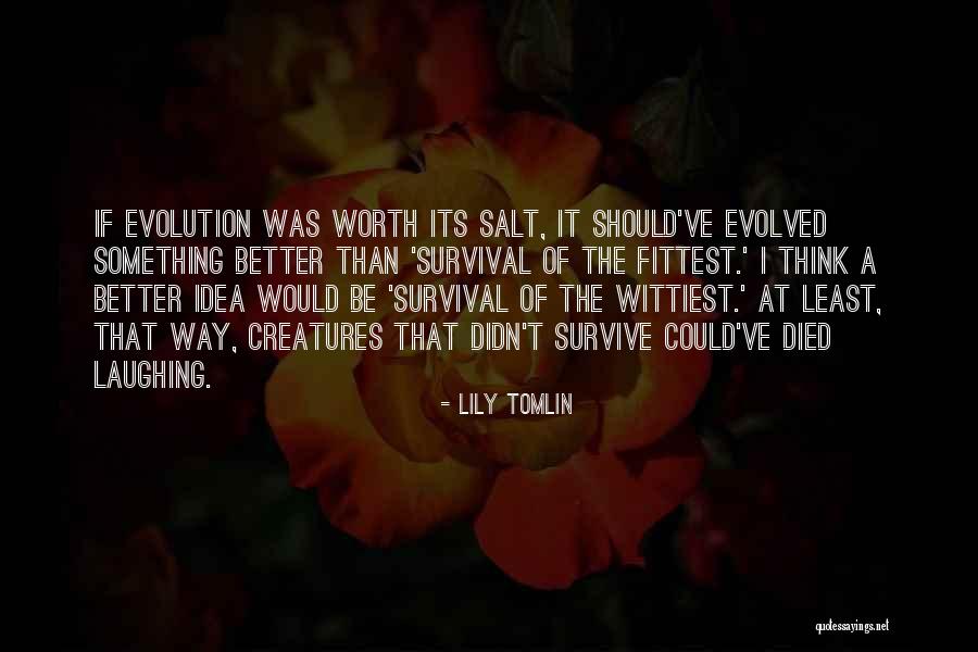 Lily Tomlin Quotes 104409 Lily Tomlin Quotes 104409