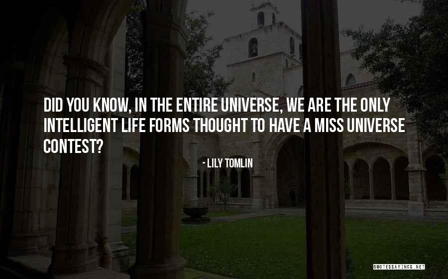 Lily Tomlin Quotes 1124847 Lily Tomlin Quotes 1124847