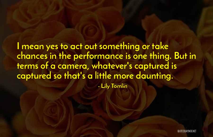 Lily Tomlin Quotes 1341220 Lily Tomlin Quotes 1341220