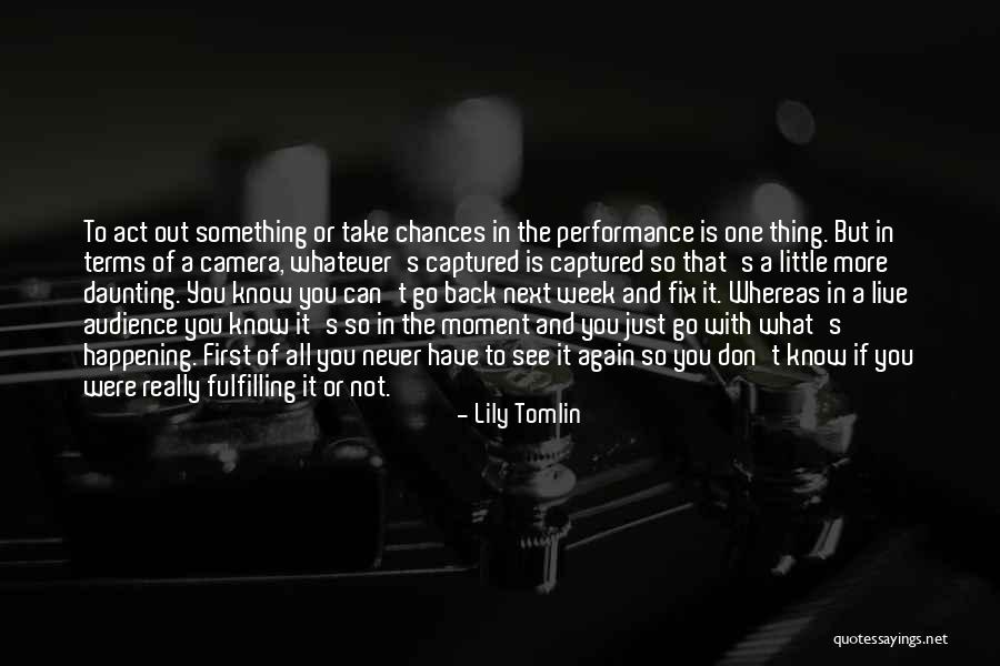 Lily Tomlin Quotes 2220761 Lily Tomlin Quotes 2220761