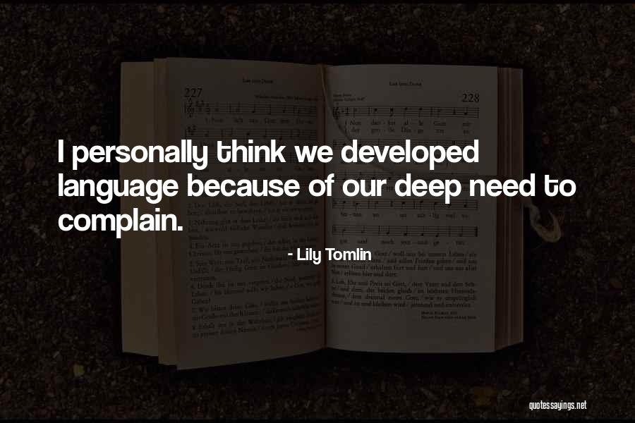 Lily Tomlin Quotes 2235831 Lily Tomlin Quotes 2235831