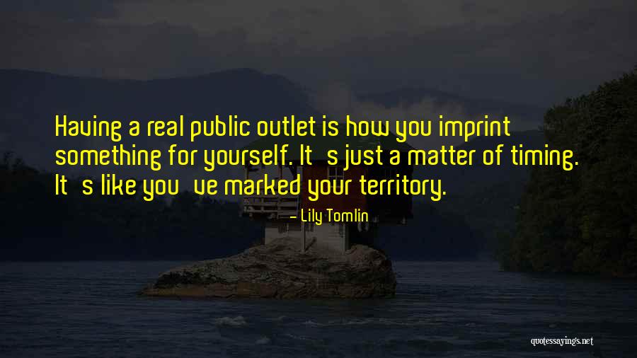 Lily Tomlin Quotes 247578 Lily Tomlin Quotes 247578