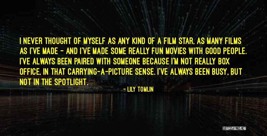 Lily Tomlin Quotes 415154 Lily Tomlin Quotes 415154