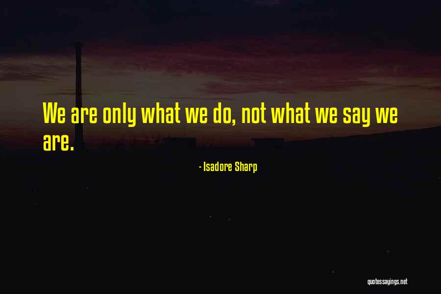 Lily Tomlin Telephone Operator Quotes By Isadore Sharp Lily Tomlin Telephone Operator Quotes By Isadore Sharp