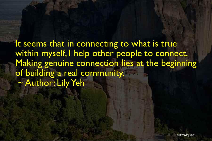 Lily Yeh Quotes 1915284