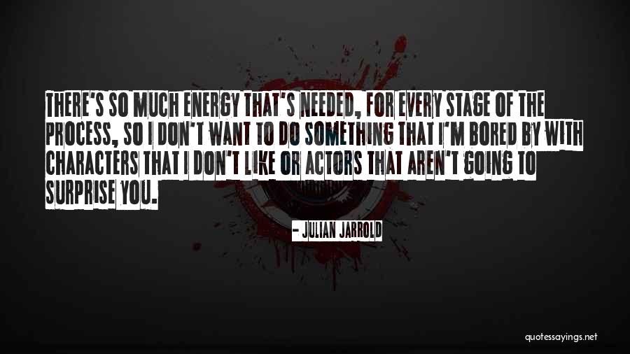 Lilyana Face Quotes By Julian Jarrold Lilyana Face Quotes By Julian Jarrold