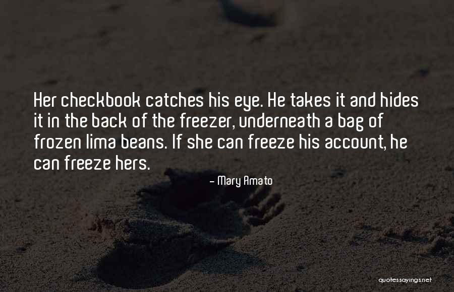 Lima Beans Quotes By Mary Amato