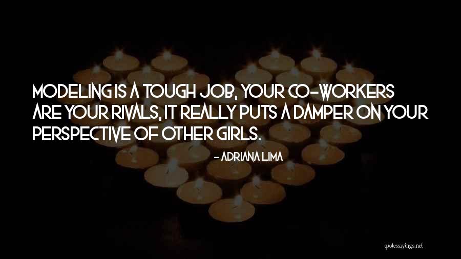 Lima Lima Quotes By Adriana Lima Lima Lima Quotes By Adriana Lima