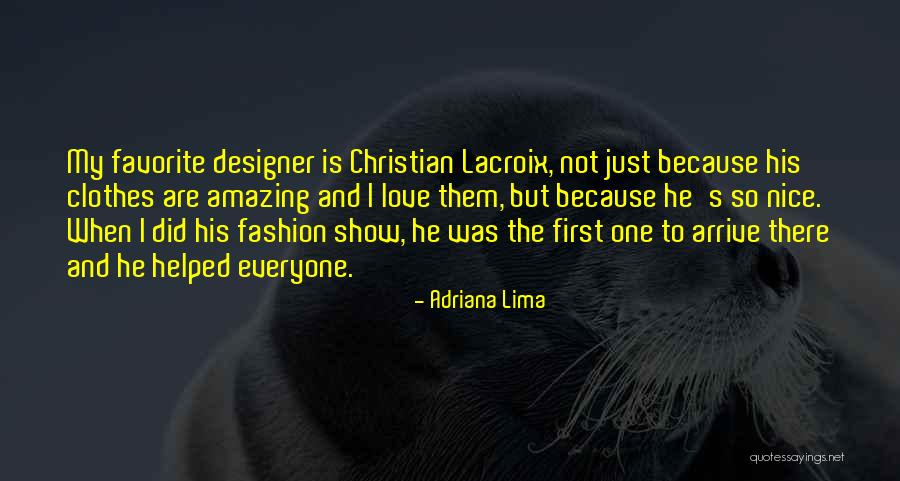 Lima Lima Quotes By Adriana Lima Lima Lima Quotes By Adriana Lima