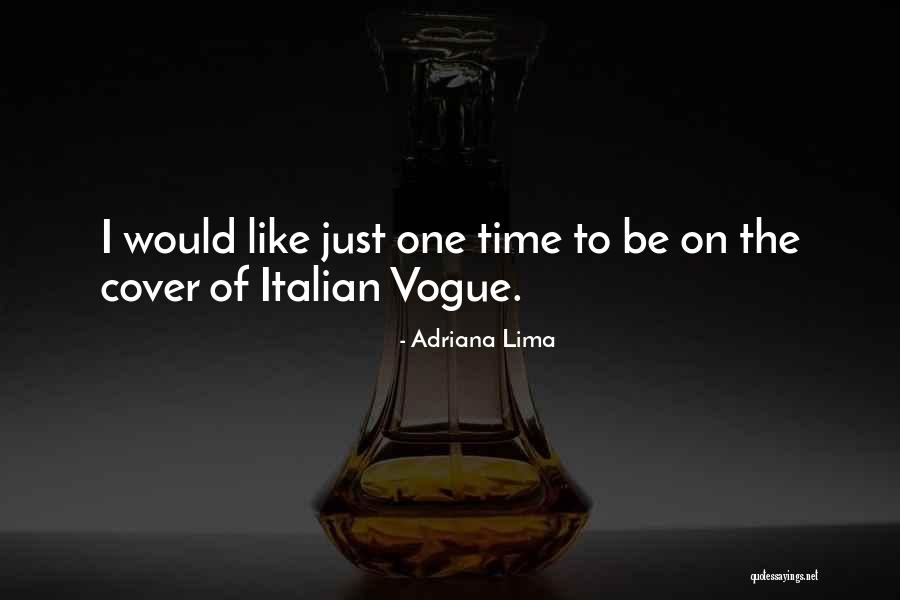Lima Lima Quotes By Adriana Lima Lima Lima Quotes By Adriana Lima