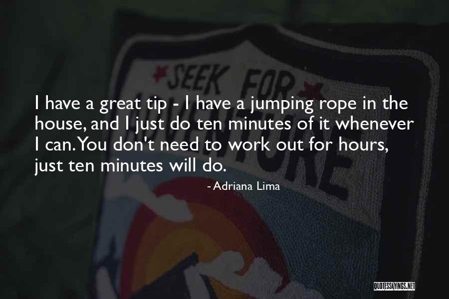 Lima Lima Quotes By Adriana Lima Lima Lima Quotes By Adriana Lima