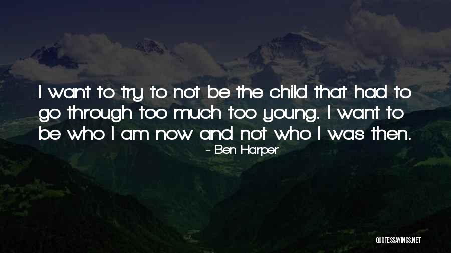Lima Puluh Koto Quotes By Ben Harper Lima Puluh Koto Quotes By Ben Harper