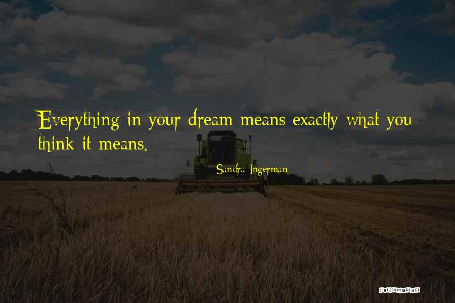 Lima Puluh Koto Quotes By Sandra Ingerman Lima Puluh Koto Quotes By Sandra Ingerman