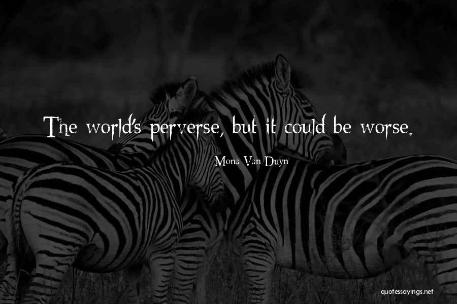 Limagination En Psychologie Quotes By Mona Van Duyn