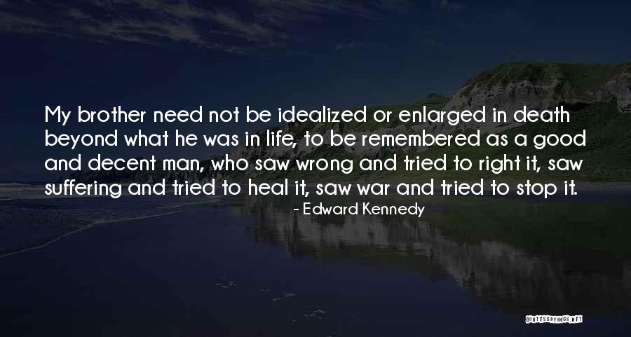 Limamoulaye Quotes By Edward Kennedy Limamoulaye Quotes By Edward Kennedy