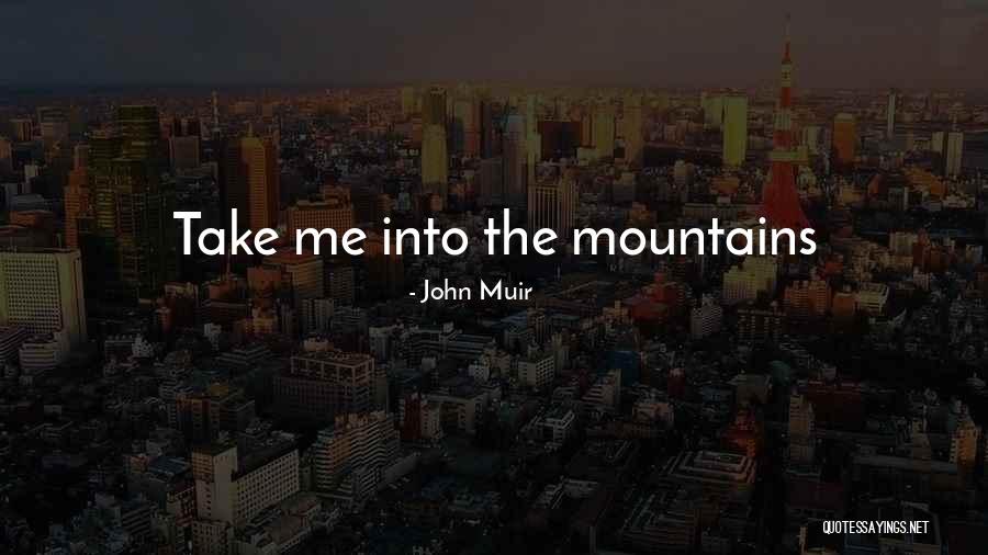 Limatola Campania Quotes By John Muir Limatola Campania Quotes By John Muir