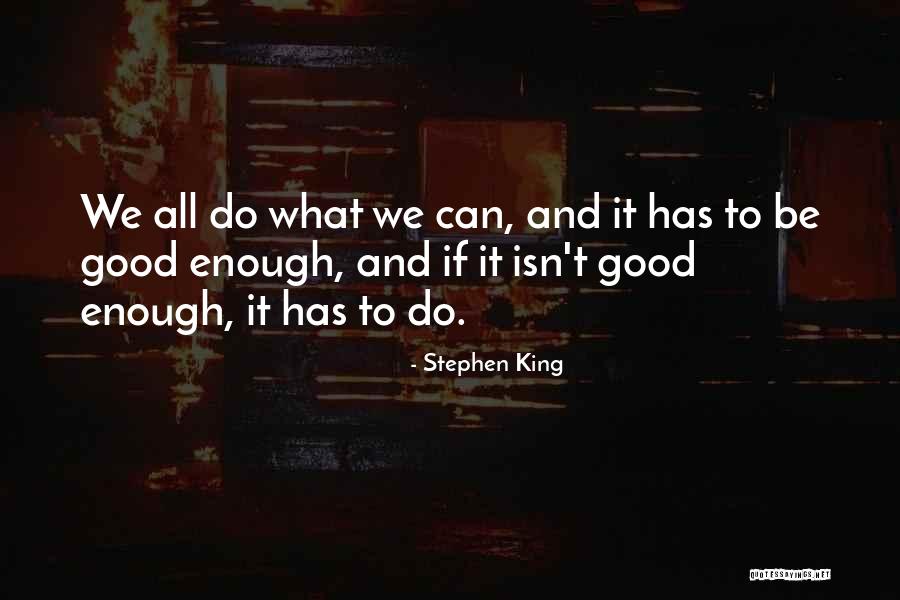 Limatola Castle Quotes By Stephen King Limatola Castle Quotes By Stephen King