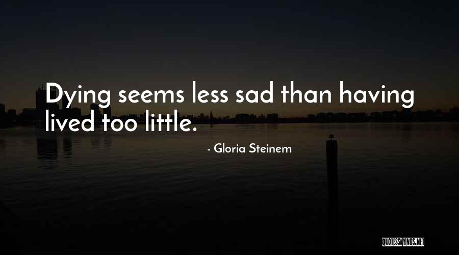 Limbile Vorbite Quotes By Gloria Steinem Limbile Vorbite Quotes By Gloria Steinem