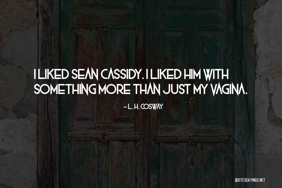 Limbless Shuichi Quotes By L. H. Cosway Limbless Shuichi Quotes By L. H. Cosway