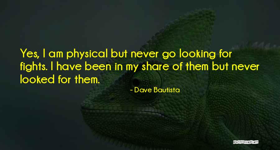 Limbrick Arrest Quotes By Dave Bautista Limbrick Arrest Quotes By Dave Bautista