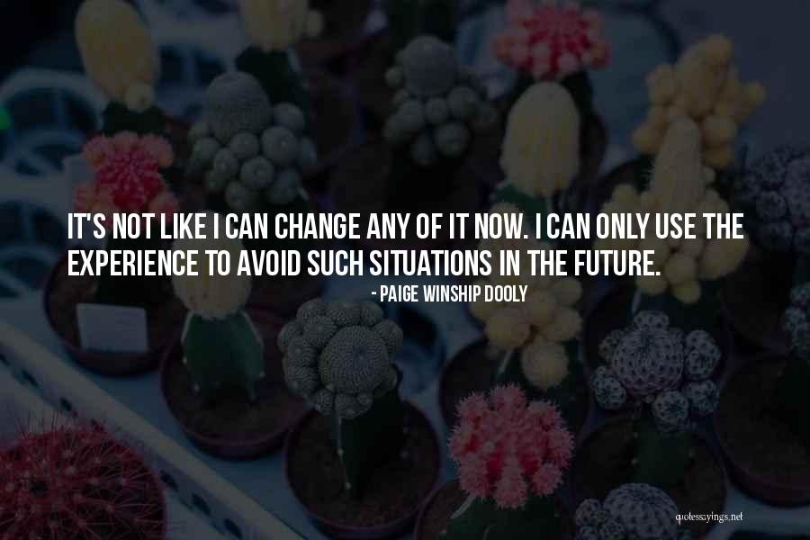 Limbrick Enterprises Quotes By Paige Winship Dooly Limbrick Enterprises Quotes By Paige Winship Dooly