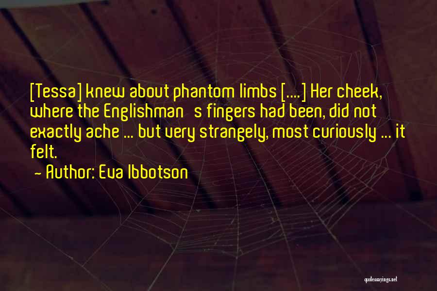 Limbs Quotes By Eva Ibbotson