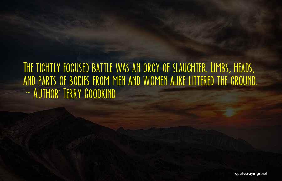 Limbs Quotes By Terry Goodkind