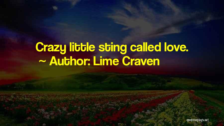 Lime Craven Quotes 1054878