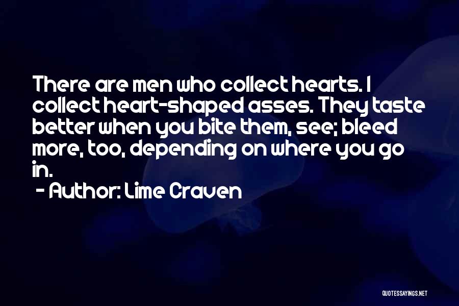 Lime Craven Quotes 150455