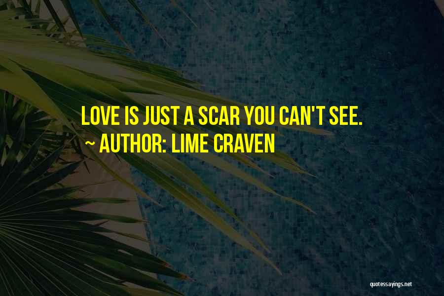 Lime Craven Quotes 2189176